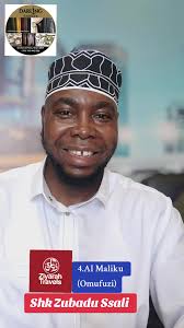 #Names #of #allah #4.#Al #maliku #all #muslims #foryoupage #viral #Capcut  @THURAYYA ISLAM MEDIA @SHEIKH BURHAAN MUHSIN KITI @SULUHU ISILAMIC DAAWA