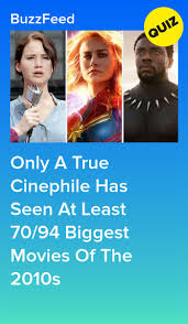 Here Are The Highest Grossing Movies Of The 2010s How Many Have You Seen In 2020 Movie Quizzes Movie Quiz Fun Quizzes To Take