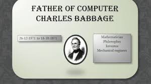 Charles babbage is father of computer after his invention of analytical engine. Why Is Charles Babbage Known As The Father Of Computers Ekbooks Org
