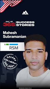 Let’s congratulate Mahesh Subramanian, who has bagged an offer from one of  the top US public accounting firms—RSM US LLP—in New York. 🎉, His journey  to living the great American dream kicked off the ...