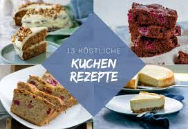 Basteln, deko, geschenke und wohnen. 13 Kostliche Kuchen Zum Selberbacken Einfach Malene