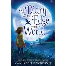 Jodi peterson portrays laura lynn ingrowing pains. My Diary From The Edge Of The World By Jodi Lynn Anderson Paperback Target