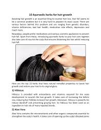 To date, there's only limited evidence to suggest that increased biotin intake may help promote hair growth. 10 Ayurvedic Herbs For Hair Growth By Sajivkumar892 Issuu