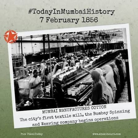 The first commercially viable cotton mill of India was started by Parsi businessman, Cowaszee Nanabhoy Davar at Tardeo, Mumbai and was named 'Bombay Spinning and Weaving Company'. This mill is said to