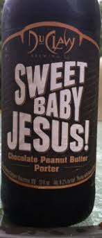 Sweet Baby Jesus Review Duclaw Brewing Company Two Beer Dudes