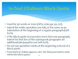 6.03 in apa 6th ed.), block quotes should be indented on the left and right side for every line of the quote. American Psychological Association Apa Citation Guide Based On