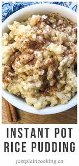This Recipe For Instant Pot Rice Pudding Is Going To Become Your New Favourite Unlike Most Recipes I Rice Recipes For Dinner Rice Pudding Instant Pot Recipes