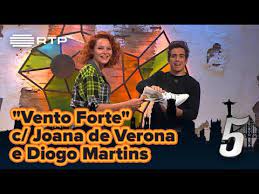 Every day, diogo magalhães martins and thousands of other voices read, write, and share important stories on medium. Vento Forte C Joana De Verona E Diogo Martins 5 Para A Meia Noite Rtp Youtube