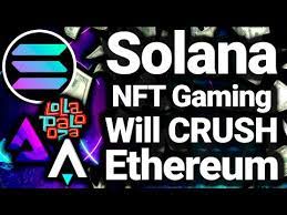 3 Reasons Solana Will Dominate Nfts And Gaming Cryptostache
