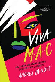Viva Mac Aids Fashion And The Philanthropic Practices Of