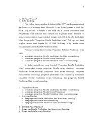 Bukan hanya itu, ilmu filsafat juga memiliki sejarah yang cukup panjang sehingga sangat berguna. Pengertian Filsafat Pendidikan Islam Rwvisi