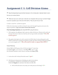 The strength that helps us be successful comes from picking a the best decisions and powerful. Assignment C 1 Cell Division Gizmo Cell Division Genetic Information Cell