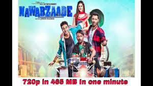 How To Download Nawabzade Full Movie Hd 720p Watch Online How To Download Youtube