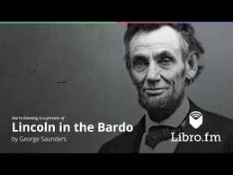Lincoln in the Bardo by George Saunders