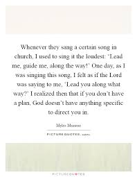 Whenever They Sang A Certain Song In Church I Used To Sing It Picture Quotes