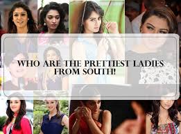 While some of the actresses in this list made their debut in the south indian industry, others did roles to build a stronger profile. Top 10 Hottest And Beautiful South Indian Actresses With Photos