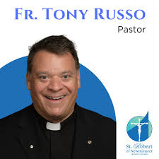 TODAY Father Tony Russo, our pastor, celebrates 25 years of priesthood, and  TOMORROW (June 4) Father Logan Weber, our parochial vicar, celebrates three  years as a priest. Please keep them both in
