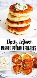 Cheesy Leftover Mashed Potato Pancakes Recipe In 2021 Mashed Potato Pancakes Leftover Mashed Potato Pancakes Potato Pancakes