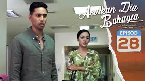 Bagi peminat pelakon seperti shukri yahaya dan ayda jebat, jom saksikan drama ini yang akan ditayangkan selama 28 episod. Asalkan Dia Bahagia 2019 Episod 28 Youtube