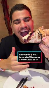 Review da Melhor Pizza de SP com o LACTEA