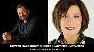 How To Make Godly Choices In Any Circumstances