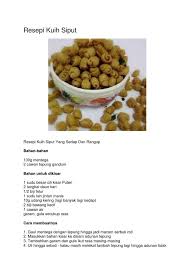 Anda boleh membuat kuih siput ini untuk kudapan keluarga anda walaupun bukan pada hari keraian seperti hari raya. Resepi Kuih Siput Bahan Bahan
