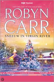 Sneeuw In Virgin River Robyn Carr 16 Kerstboeken Boeken Roman