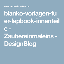 Sämtliche vorlagen können kostenlos und ohne anmeldung bearbeitet und als pdf mit. Blanko Vorlagen Fa R Lapbook Innenteile Zaubereinmaleins Vorlagen