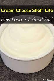 Does Cream Cheese Go Bad After Expiration Date How To Tell Fitibility Food Shelf Life Cream Cheese Recipes Cream Cheese