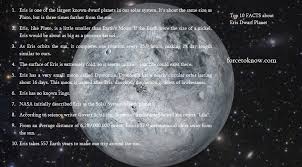 Sep 20, 2020 · there are five dwarf planets in our solar system, including pluto, and they are ceres, makemake, haumea and eris. Planets Eris Eris Is The Most Distant Dwarf Planet From The Sun And Has The Greatest Mass Eris Is The Second Largest Dwarf Planet Very A Close Second To Pluto And At One Point Was Considered For The Position Of The 10th Planet Eris Discovery Promoted
