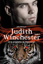 Judith Winchester et la prophétie de Glamtorux: Judith Winchester