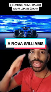 A Nova Williams: Carro 2024 da Fórmula 1