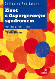 Podobne ako v detstve, aj v období dospievania bude človek s aspergerovým syndrómom čeliť problémom, najmä nepochopeniu zo strany rovesníkov. Psychologie Zivot S Aspergerovym Syndromem Nakladatelstvi Portal