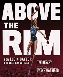 With the 2020 nba draft approaching, we''ve compiled a complete list of every #1 pick since its. The Horn Book Review Of Above The Rim How Elgin Baylor Changed Basketball
