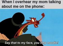 Mulan Memes Funny Jokes About Disney Animated Movie Meme Memes And Disney Memes Disney Funny Funny Disney Jokes Funny Memes