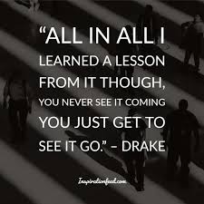 70 Best Drake Quotes And Lyrics On Success Life And Love In 2020 Drake Quotes Best Drake Quotes Drake Quotes About Love