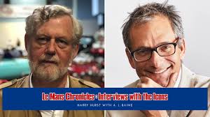 Le Mans Chronicles: Interviews with the Icons