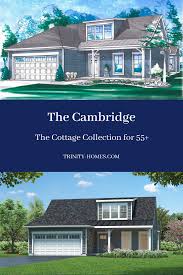 Cambridge The Cottage Collection For 55 Trinity Homes Grove City In 2020 Trinity Homes Cottage Custom Floor Plans