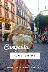 things to eat in campania and naples eat food foodie travel