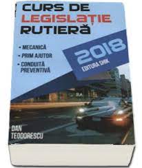 Toti trebuie sa cautam sa impletim notiunile teoretice cu aplicabilitatea practica. Carte Curs De Legislatie Rutiera 2018 Pentru Obtinerea Permisului De Conducere Auto Libraria Online Demka