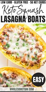 Low Carb Stuffed Spaghetti Squash Lasagna Boats Recipe With Meat Zoodle Recipes Meat Dinners Healthy Spaghetti Squash