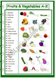 But don't forget to also eat. Fruits Vegetables A Z Esl Worksheet By Jwld