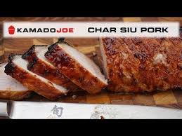 5 Kamado Joe Char Siu Pork Youtube Kamado Joe Recipes Char Siu Char Siu Pork