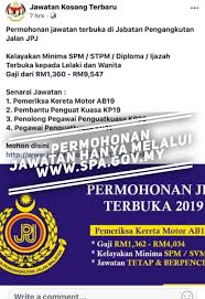 Berita baik buat anda pelajar lepasan spm yang berkelayakan dan berminat untuk menyertai sektor perkhidmatan awam di jabatan pengangkutan jalan (jpj). Jpj Malaysia Sur Twitter Semua Permohonan Jawatan Perlu Terus Melalui Laman Spa Malaysia Dengan Klik Https T Co Lv6kguy54m Urusan Pengambilan Yang Dijalankan Tertakluk Kepada Kekosongan Jawatan