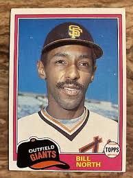 1981 TOPPS #713 BILL NORTH SAN FRANCISCO GIANTS