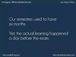 The Scribbled Stories School Life Quotes College Life Quotes College Quotes