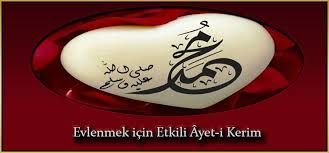 Evlenmek Icin Etkili Ayet I Kerim 2020 Dualar Islam Dugumler