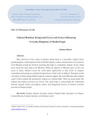 Tentu saja tema acara halal bihalal memang telah banyak dicari oleh orang di internet. Pdf Cultural Muslims Background Forces And Factors Influencing Everyday Religiosity Of Muslim People
