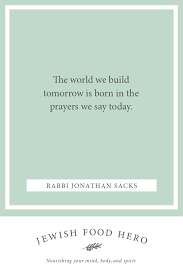 88 best prayer quotes with images 2020 >> free download. 25 Contemplative Jewish Quotes On Prayer Jewish Food Hero