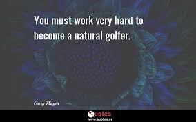 He has english, as well as irish, scottish, and german,. Gary Player Quotes Sayings Quotes Nigeria